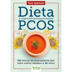 DIETA W ZESPOLE POLICYSTYCZNYCH JAJNIKÓW PCOS