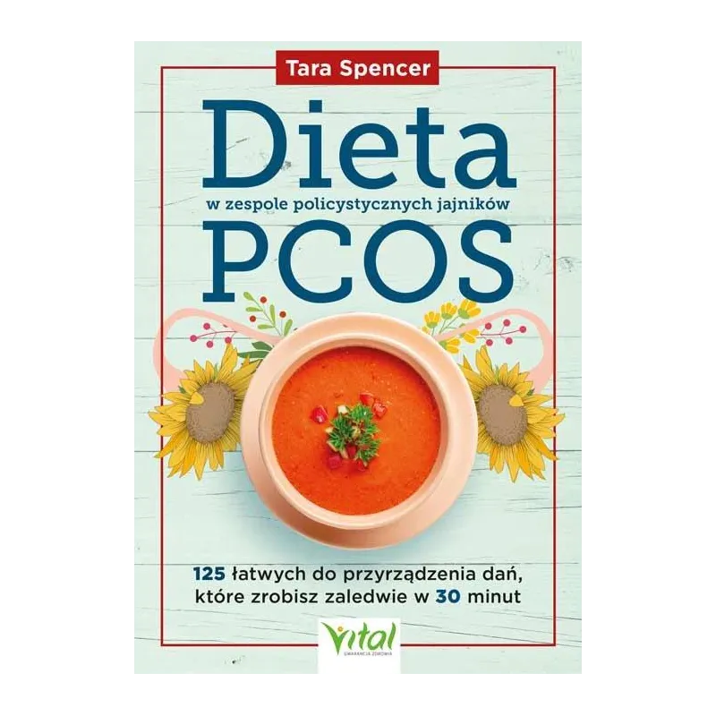 DIETA W ZESPOLE POLICYSTYCZNYCH JAJNIKÓW PCOS