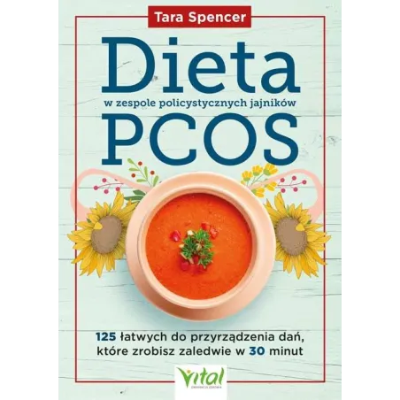 DIETA W ZESPOLE POLICYSTYCZNYCH JAJNIKÓW PCOS