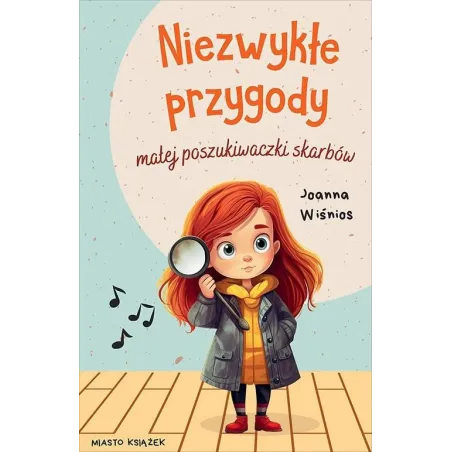 Niezwykłe Przygody Małej Poszukiwaczki Skarbów Niezwykłe Przygody Małej Poszukiwaczki Skarbów