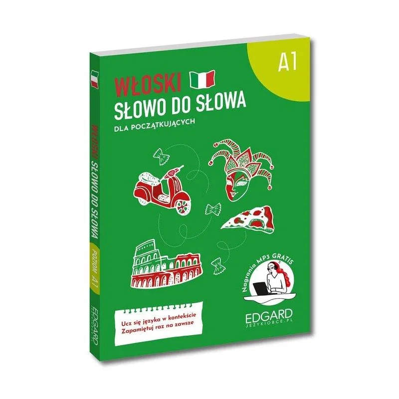 WŁOSKI SŁOWO DO SŁOWA DLA POCZĄTKUJĄCYCH A1