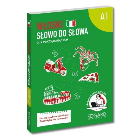 WŁOSKI SŁOWO DO SŁOWA DLA POCZĄTKUJĄCYCH A1