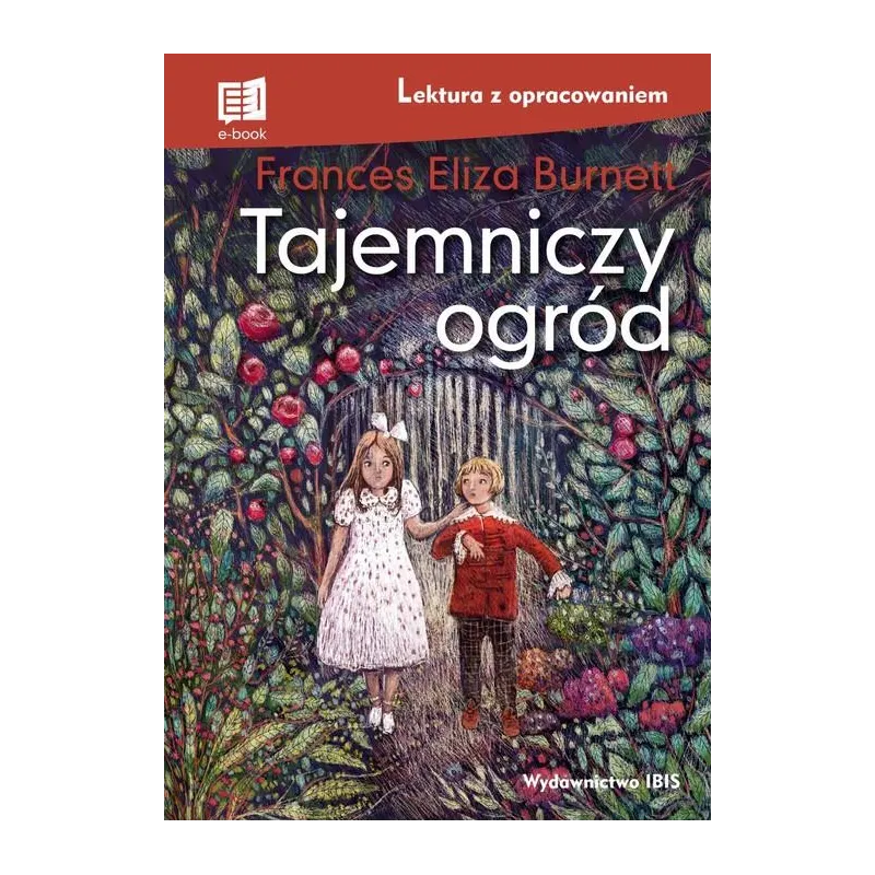 TAJEMNICZY OGRÓD LEKTURA Z OPRACOWANIEM