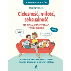CIELESNOŚĆ, MIŁOŚĆ, SEKSUALNOŚĆ