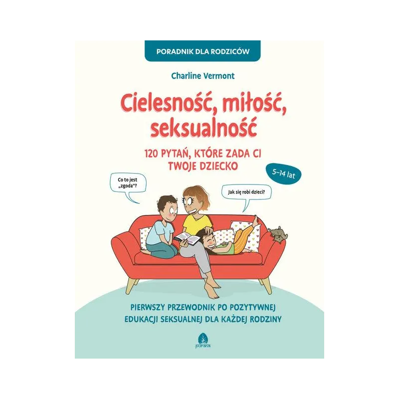 CIELESNOŚĆ, MIŁOŚĆ, SEKSUALNOŚĆ