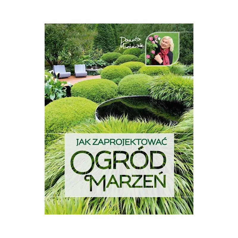 JAK ZAPROJEKTOWAĆ OGRÓD MARZEŃ