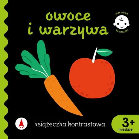 Owoce I Warzywa Książeczka Kontrastowa Owoce I Warzywa Książeczka Kontrastowa