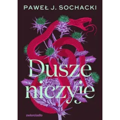 DUSZE NICZYJE