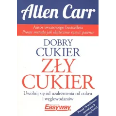 DOBRY CUKIER ZŁY CUKIER
