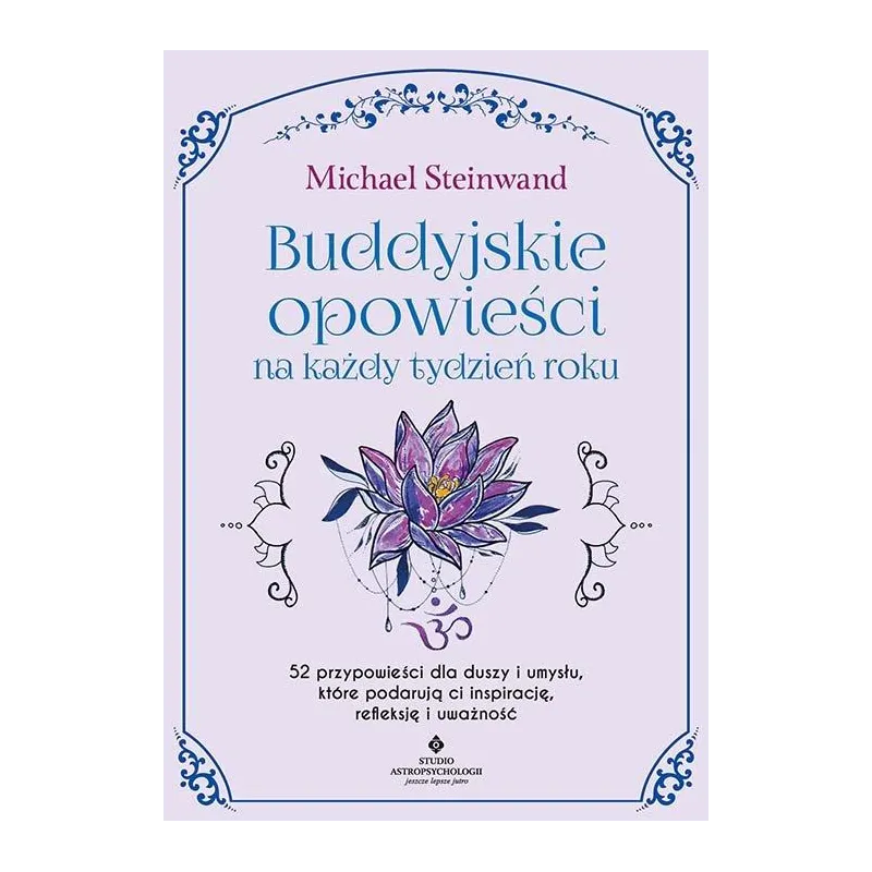 BUDDYJSKIE OPOWIEŚCI NA KAŻDY TYDZIEŃ ROKU