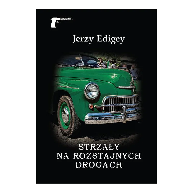 STRZAŁY NA ROZSTAJNYCH DROGACH