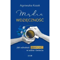 MĄDRA WDZIĘCZNOŚĆ