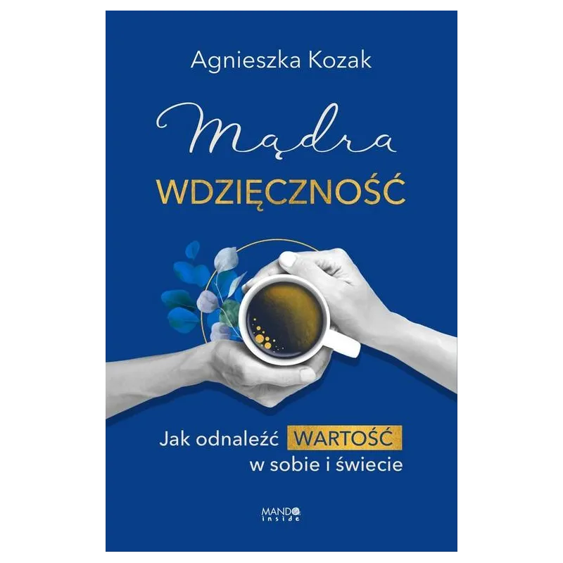 MĄDRA WDZIĘCZNOŚĆ