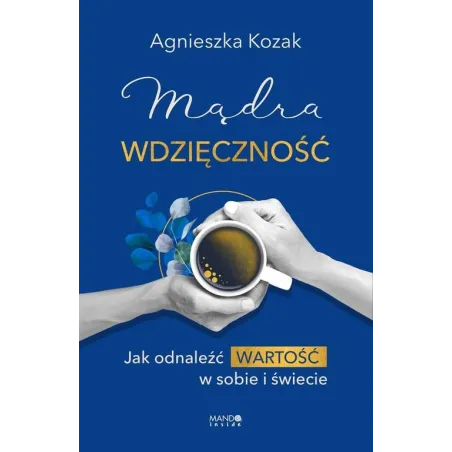 MĄDRA WDZIĘCZNOŚĆ