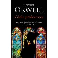CÓRKA PROBOSZCZA (EDYCJA KOLEKCJONERSKA)