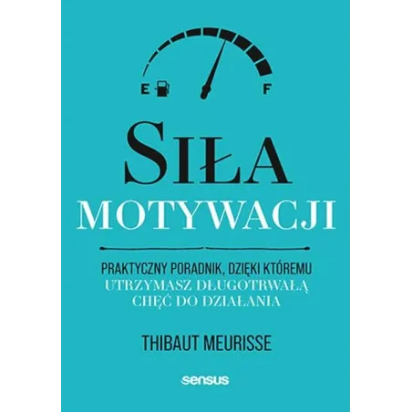 Siła Motywacji