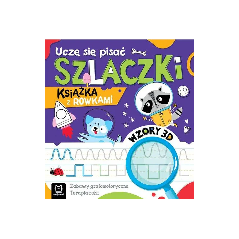 UCZĘ SIĘ PISAĆ SZLACZKI