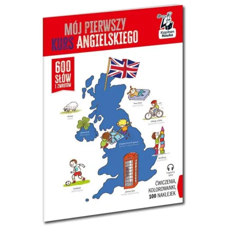 MÓJ PIERWSZY KURS ANGIELSKIEGO 600 SŁÓW I ZWROTÓW