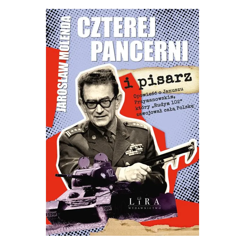 CZTEREJ PANCERNI I PISARZ
