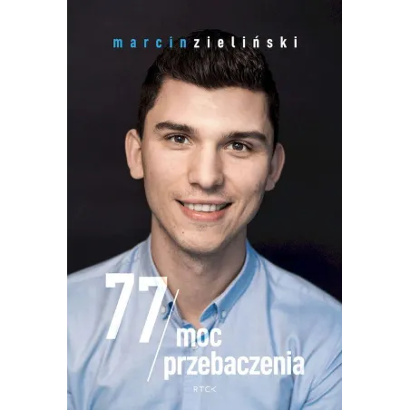 77 Moc Przebaczenia 77 Moc Przebaczenia