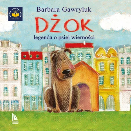 DŻOK, LEGENDA O PSIEJ WIERNOŚCI