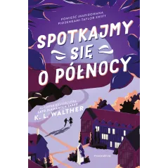 SPOTKAJMY SIĘ O PÓŁNOCY