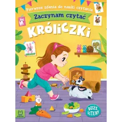 KRÓLICZKI. ZACZYNAM CZYTAĆ. DUŻE LITERY