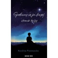 SPOTKAMY SIĘ PO DRUGIEJ STRONIE TĘCZY