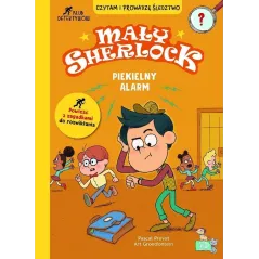 PIEKIELNY ALARM. MAŁY SHERLOCK