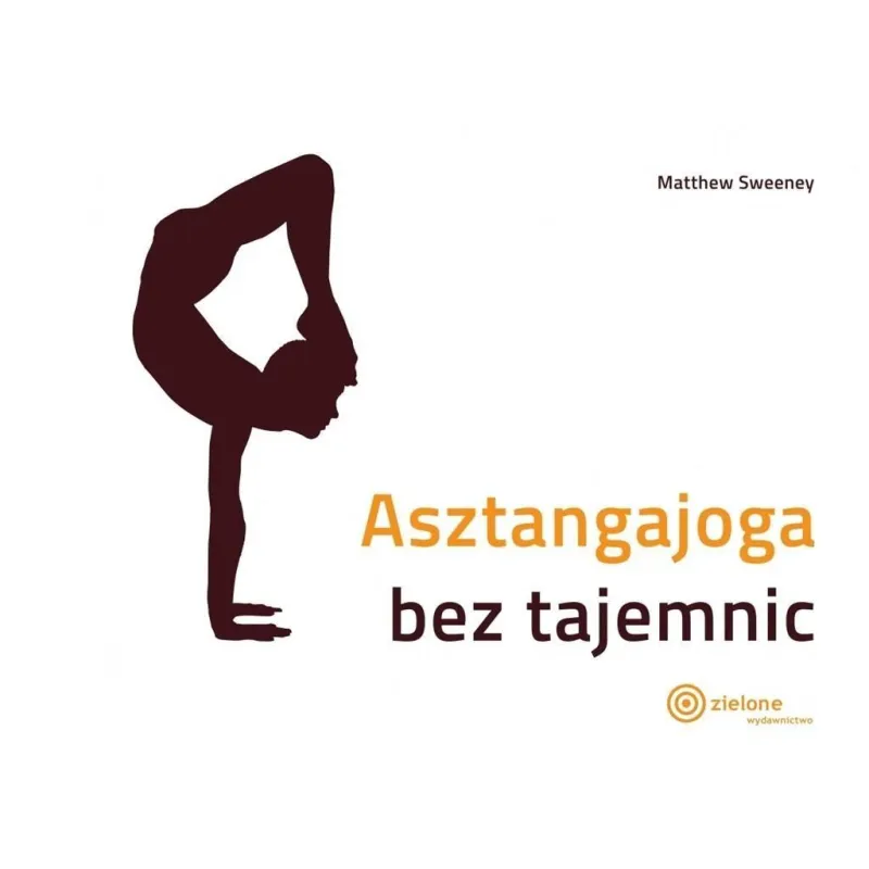 ASZTANGAJOGA BEZ TAJEMNIC