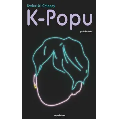 KWIECIŚCI CHŁOPCY K-POPU