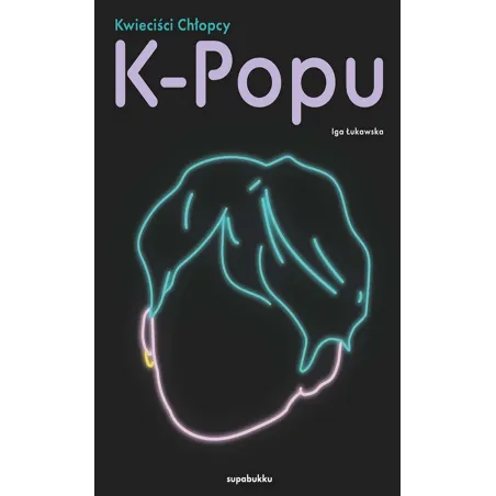 KWIECIŚCI CHŁOPCY K-POPU