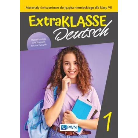 Extraklasse Deutsch 1 Materiały Ćwiczeniowe Do Języka Niemieckiego Dla Klasy 7 Extraklasse Deutsch 1 Materiały Ćwiczeniowe Do Języka Niemieckiego Dla Klasy 7
