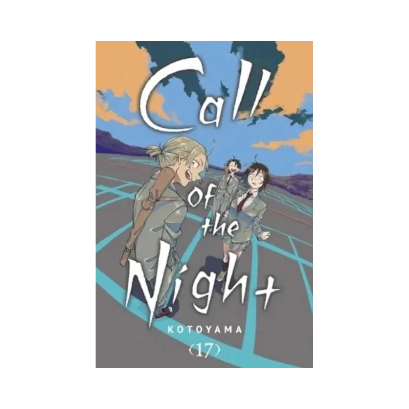 CALL OF THE NIGHT, VOL. 17
