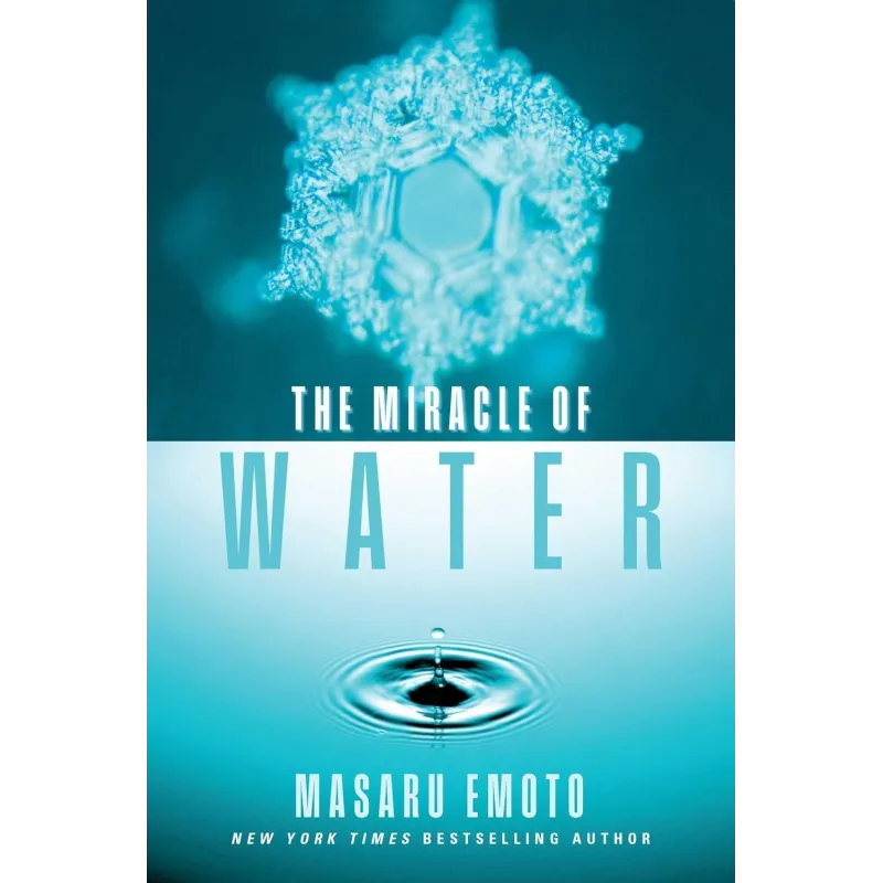 THE MIRACLE OF WATER