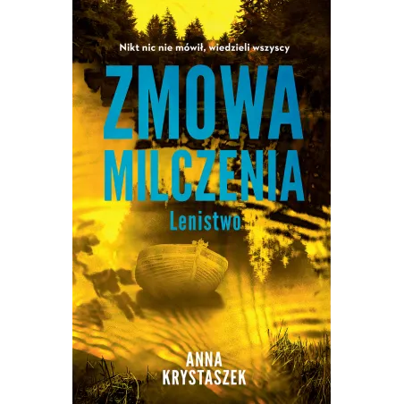 ZMOWA MILCZENIA. LENISTWO