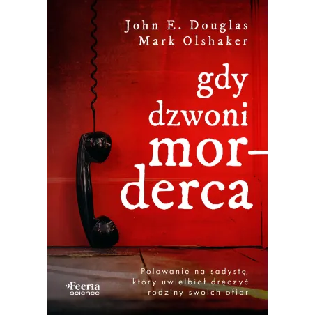 Mark Olshaker,John E. Douglas
