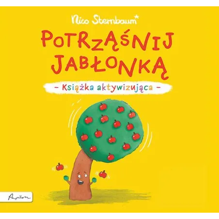 Potrząśnij Jabłonką. Książka Aktywizująca
