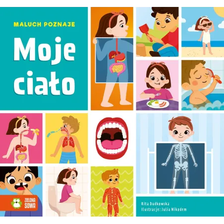 Moje Ciało. Maluch Poznaje Moje Ciało. Maluch Poznaje