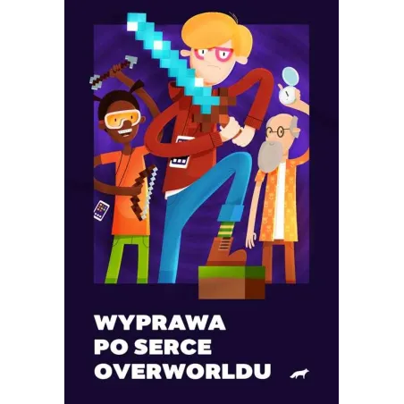 Wyprawa Po Serce Overworldu Wyprawa Po Serce Overworldu