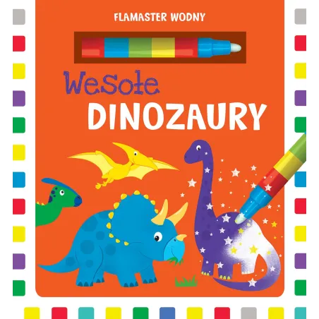 Wesołe Dinozaury. Flamaster Wodny Ii Gatunek Wesołe Dinozaury. Flamaster Wodny Ii Gatunek