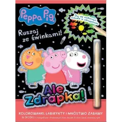 ŚWINKA PEPPA. RUSZAJ ZE ŚWINKAMI! ALE ZDRAPKA! KOLOROWANKI, LABIRYNY I MNÓSTWO ZABAWY II GATUNEK