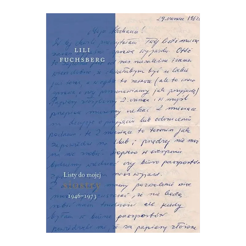 Listy do mojej siostry 19461973 Lili Fuchsberg