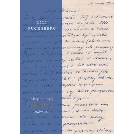 Listy do mojej siostry 19461973 Lili Fuchsberg