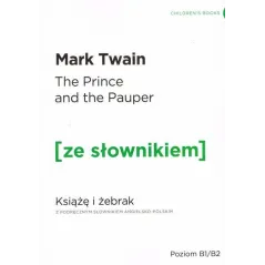 KSIĄŻĘ I ŻEBRAK Z PODRĘCZNYM SŁOWNIKIEM ANGIELSKOPOLSKIM Mark Twain
