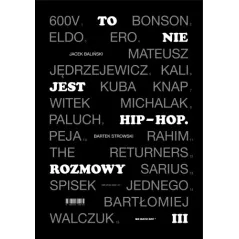 TO NIE JEST HIP-HOP. ROZMOWY