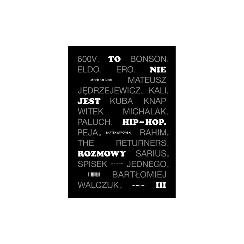 TO NIE JEST HIP-HOP. ROZMOWY
