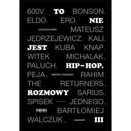 To Nie Jest Hip-Hop. Rozmowy To Nie Jest Hip-Hop. Rozmowy