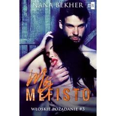 MÓJ MEFISTO WŁOSKIE POŻĄDANIE 3 Nana Bekher