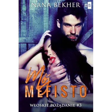 Mój Mefisto Włoskie Pożądanie 3